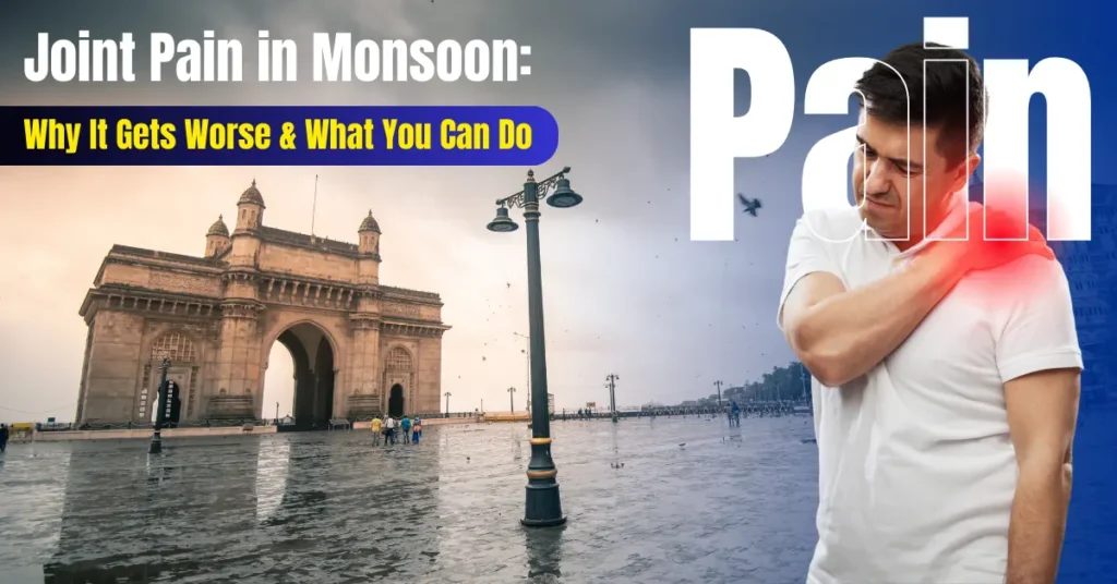Joint Pain in monsoon - Dr. Mohit Kukreja